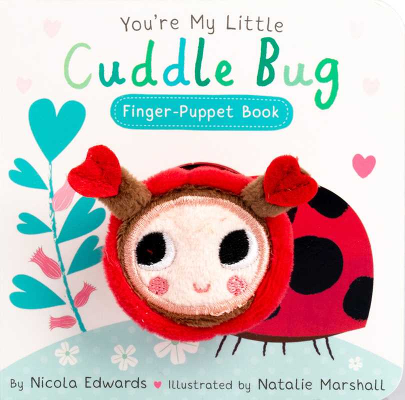 You're My Little Cuddle Bug Finger Puppet Book – littlefreebirds